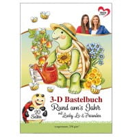 3-D Bastelbuch: Rund um's Jahr 3-D Motive auf 20 Stanzbogen, DIN A4